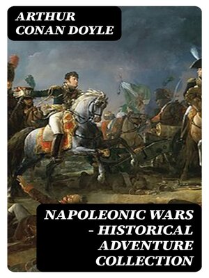 cover image of Napoleonic Wars--Historical Adventure Collection